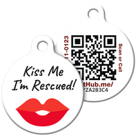 PetHub QR ID Pet Tag - KIss Me I'm Rescued