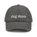 Dog Mom - Distressed Dad Hat