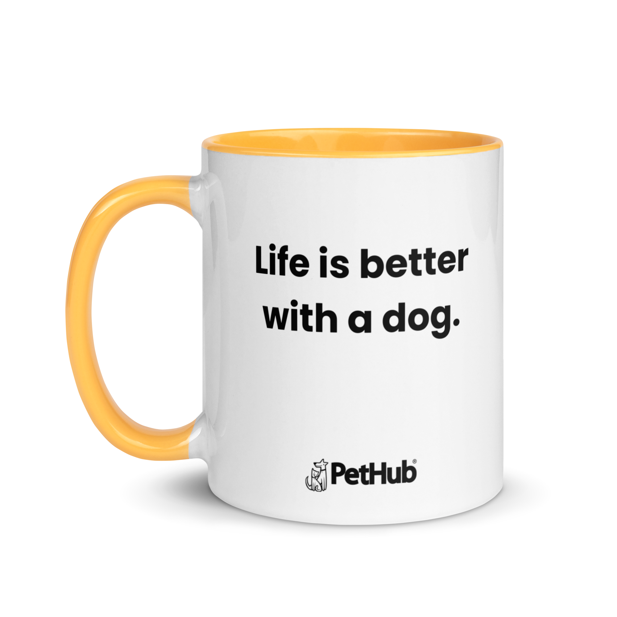 Life is better with a dog. - Mug