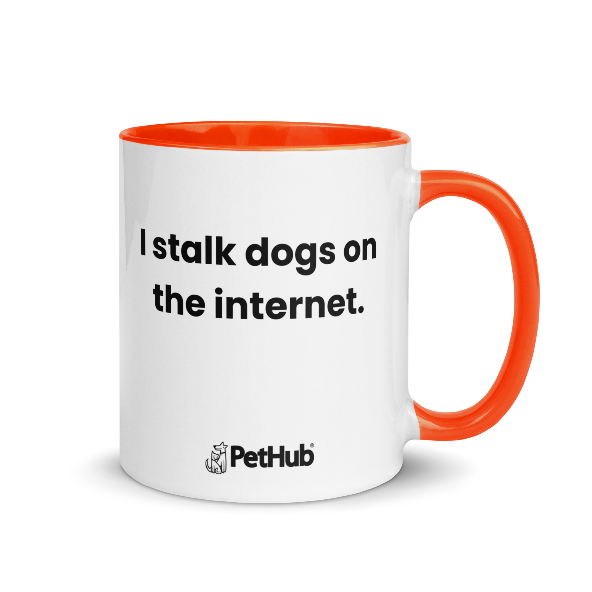 I stalk dogs on the internet. - Mug